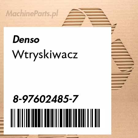 8-97602485 -7 Wtryskiwacz do Denso silnik - 4HK1-TCC